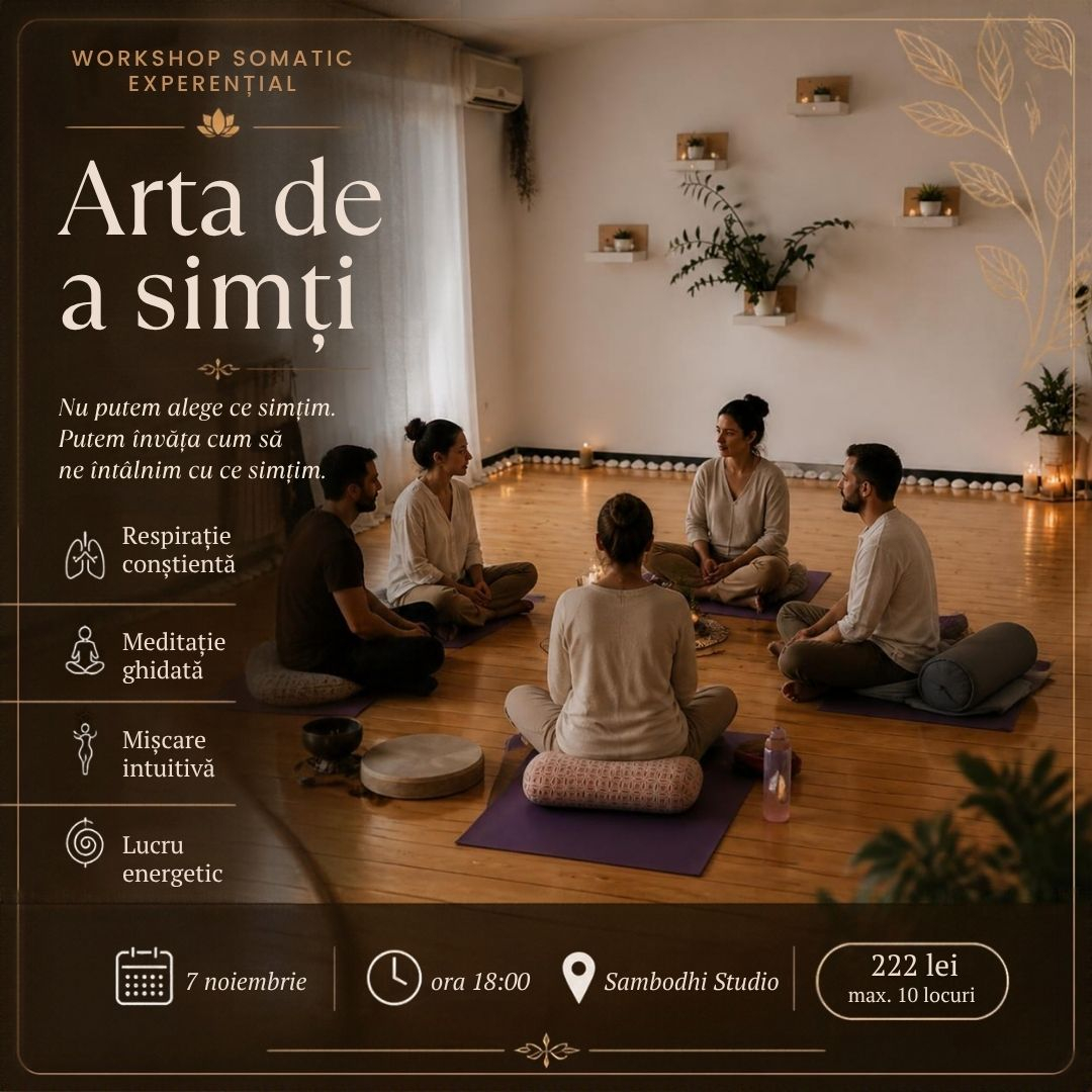 Arta de a simți - Workshop Somatic Experențial